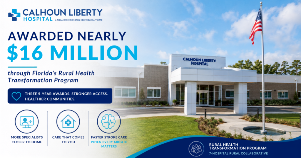 Calhoun Liberty Hospital Awarded Nearly $16 Million through Florida's Rural Health Transformation Program.